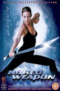 Download Naked Weapon (2002) Dual Audio (Hindi-English) 480p [300MB] || 720p [700MB]