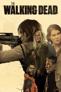Download The Walking Dead (Seasons 1-11) [S11E15 Added]{English With Subtitles} WeB-DL HD 720p [350MB]