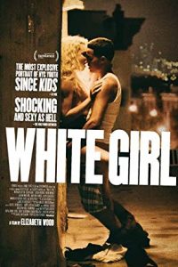 Download 18+ White Girl (2016) Dual Audio {Hindi-English} BRRip 720p [850MB]
