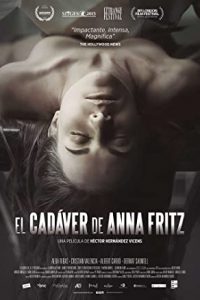 Download The Corpse of Anna Fritz (2015) Spanish {English Subtitles} BluRay 480p [250MB] || 720p [550MB]