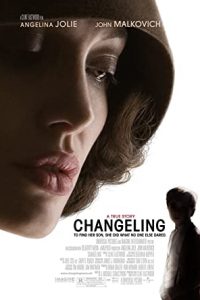 Download Changeling (2008) Dual Audio {Hindi-English} Bluray 480p [400MB] || 720p [1.2GB] || 1080p [3GB]