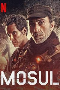 Download Mosul (2019)  (Arabic With ESubs) WE-DL 480p [450MB] || 720p [950MB] || 1080p [1.8GB]