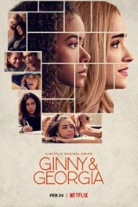 Download Netflix Ginny & Georgia (Season 1) Dual Audio {Hindi-English} 720p Web-DL [450MB]