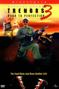 Download Tremors 3: Back to Perfection (2001) {English With Subtitles} 480p [400MB] || 720p [850MB]