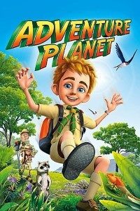 Download Adventure Planet (2012) Dual Audio (Hindi-English) 480p [250MB] || 720p [650MB]