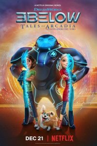 Download Netflix 3Below: Tales of Arcadia (Season 1 – 2) Dual Audio {Hindi-English} 720p Web-DL [170MB]