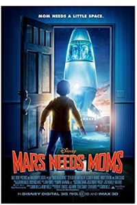 Download Mars Needs Moms (2011) Dual Audio (Hindi-English) 480p [250MB] || 720p [600MB]