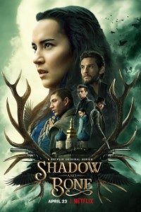 Download Netflix Shadow and Bone (Season 1) {Hindi-English} WeB-HD  || 720p [420MB]