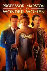 Download Professor Marston & the Wonder Women (2017) {English With Subtitles} 480p [350MB] || 720p [750MB]