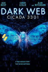 Download Dark Web: Cicada 3301 (2021) Dual Audio {Hindi-English} (Hindi Fan Dubbed) 720p [950MB]