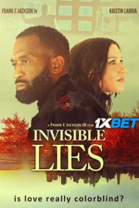 Download Invisible Lies (2021) [Hindi Fan Voice Over] (Hindi-English) 720p [900MB]