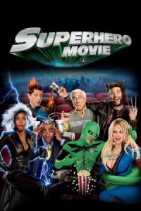 Download Superhero Movie (2008) {English With Subtitles} 480p [300MB] || 720p [700MB]