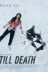 Download Till Death (2021) {English With Subtitles} 480p [300MB] || 720p [650MB] || 1080p [1.5GB]