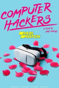 Download Computer Hackers (2019) [Hindi Fan Voice Over] (Hindi-English) 720p [730MB]