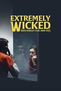 Download Extremely Wicked, Shockingly Evil and Vile (2021) {English With Subtitles} 480p [400MB] || 720p [800MB] || 1080p [1.5GB]