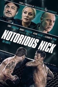 Download Notorious Nick (2021) {English With Subtitles} 480p [500MB] || 720p [800MB] || 1080p [1.7GB]