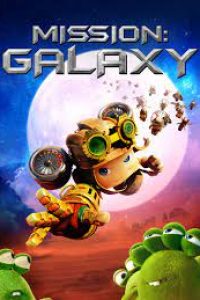Download Mission Galaxy (2021) {English} 480p [400MB] || 720p [850MB]
