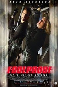 Download Foolproof (2003) Dual Audio (Hindi-English) 480p [350MB] || 720p [1GB]