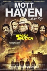 Download Mott Haven (2020) [Hindi Fan Voice Over] (Hindi-English) 720p [870MB]