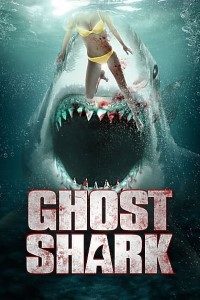 Download Ghost Shark (2013) Dual Audio (Hindi-English) 480p [300MB] || 720p [800MB]