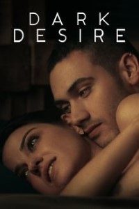 [18+] Dark Desire (Season 1-2) Dual Audio {Hindi+Spanish} | WEB-DL 720p 10bit HEVC HD [Netflix Series]
