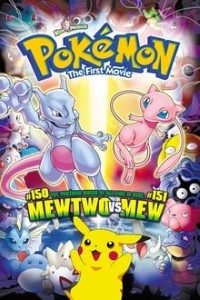 Download Pokémon: The First Movie: Mewtwo Strikes Back Dual Audio (Hindi-English) 480p [520MB] || 720p  [700MB]||1080p 1.2GB