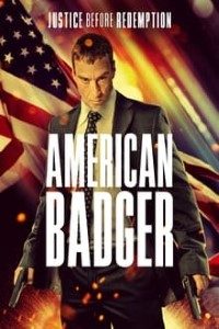 Download American Badger (2021) {English With Subtitles} 480p [390MB] || 720p [760MB]