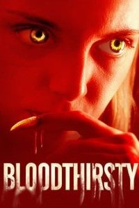 Download Bloodthirsty (2020) {English With Subtitles} 480p [400MB] || 720p [800MB]