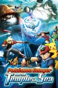 Download Pokémon Ranger and the Temple of the Sea Dual Audio (Hindi-English) 480p [640MB] || 720p  [1.2GB]||1080p 2GB
