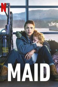 Download Maid (Season 1) Dual Audio {Hindi-English} 480p [200MB] || 720p x264 [450MB]