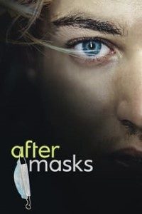 Download After Masks (2021) {English With Subtitles} 480p [500MB] || 720p [980MB]