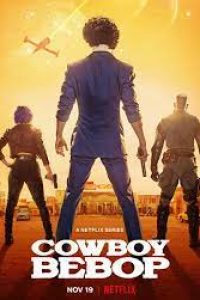 Download Netflix Cowboy Bebop (Season 1) Dual Audio {Hindi-English} 720p [350MB]