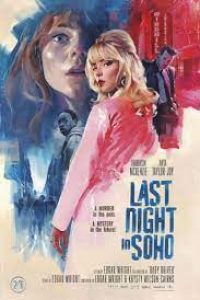 Download Last Night in Soho (2021) {English With Subtitles} 480p [450MB] || 720p [950MB] || 1080p [2.1GB]