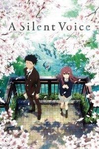 Download A Silent Voice (2016) {Hindi Dubbed} Bluray 480p [650MB] || 720p [1.2GB]