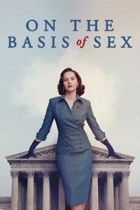 Download On the Basis of Sex (2018) BluRay {English With Subtitles} 480p [450MB] || 720p [950MB]