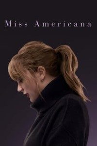Download Taylor Swift: Miss Americana (2020) NF WEB-DL [English With Subtitle] 480p [350MB] || 720p [750MB] || 1080p [1.52GB]