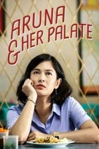 Download Aruna & Her Palate (2018) NF WEB-DL BluRay {Indonesian With English Subtitles} 480p [400MB] || 720p [800MB] || 1080p [1.85GB]