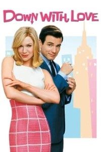 Download Down with Love (2003) WEB-HD {English With Subtitles} 480p [350MB] || 720p [700MB]