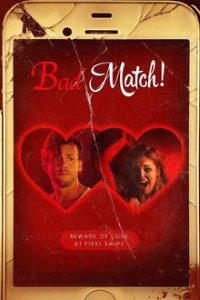 Download Bad Match (2017) BluRay {English With Subtitles} 480p [300MB] || 720p [650MB]