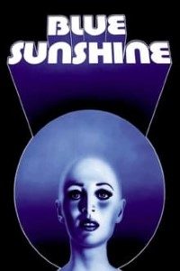 Download Blue Sunshine (1978) UHD BluRay {English With Subtitles} 480p [450MB] || 720p [900MB] || 1080p [2.57GB]