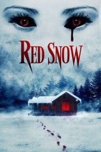 Download Red Snow (2021) {English} || 720p [650MB]