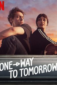 Download One-Way to Tomorrow (2020) [HQ Fan Dub] (Hindi-Turkish) || 720p [816MB]