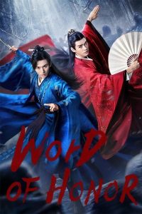 Download Word of Honor (Season 1) Hindi Dubbed (ORG) Web-DL 720p HD (2021 Chinese TV Series) [Ep 36 Added]