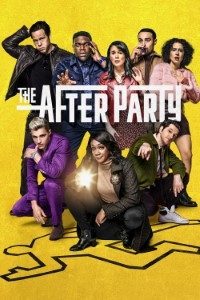 Download Apple Tv+ The Afterparty (Season 1) [S01E07 Added] {English With Subtitles} WeB-HD 720p 10bit [200MB]