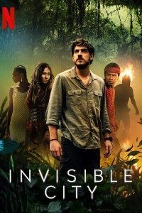 Download Invisible City (Season 1) Dual Audio {English-Portuguese} WeB-DL 720p 10Bit [200MB]