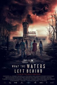 Download What the Waters Left Behind (2017)  Dual Audio (Hindi-English) 480p [300MB] || 720p [1.2GB]￼