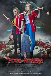 Download Yoga Hosers (2016) Dual Audio (Hindi-English) 480p [300MB] || 720p [850MB] || 1080p [1.6GB]