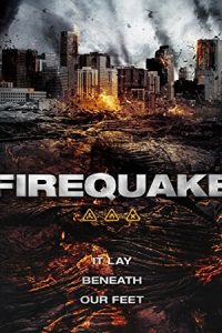 Download Firequake (2014) {Hindi-English} 480p [300MB] || 720p [1.1GB]