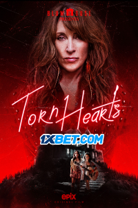 Download Torn Hearts (2022) [HQ Fan Dub] (Hindi-English) || 720p [1GB]