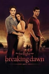 Download The Twilight Saga: Breaking Dawn – Part 1 (2011) {Hindi-English} 480p [350MB] || 720p [850MB] || 1080p [3GB]